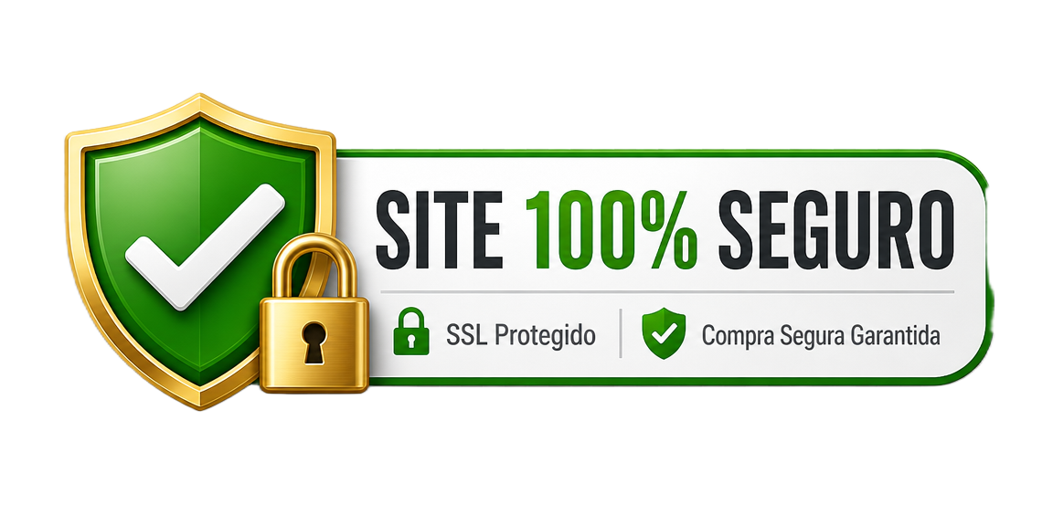 Site 100% seguro — SSL protegido e compra segura garantida